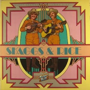 RICKY SKAGGS & TONY RICE / SKAGGS & RICE (LP)