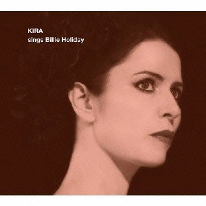 KIRA SKOV / キラ・スコウ / キラ・シングス・ビリー・ホリデイ / KIRA SINGS BILLIE HOLIDAY