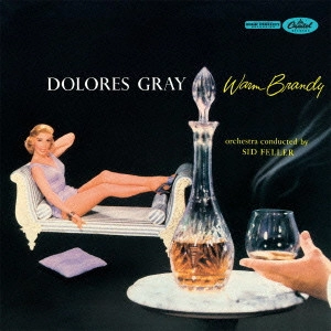 DOLORES GRAY / ドロレス・グレイ / ウォーム・ブランディ / Warm Brandy