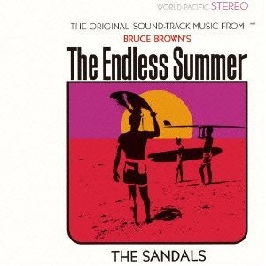 SANDALS / サンダルズ / エンドレス・サマー　サントラ