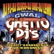 DJ SLUGO / DJスルーゴ / CWAL GHETTO DJ'S