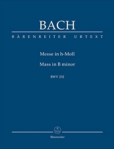 JOHANN SEBASTIAN BACH / ヨハン・セバスティアン・バッハ / MASS IN B MINOR