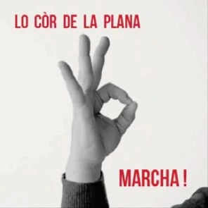 LO COR DE LA PLANA / ルー・クワール・デ・ラ・プラーノ / MARCHA !