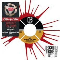 MC5/AFRIKA BAMBAATAA / KICK OUT THE JAMS (SIDE BY SIDE SPLIT 7")