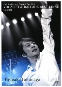 HIDEAKI TOKUNAGA / 徳永英明 (德永英明) / VOCALIST & BALLADE BEST FINAL