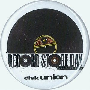 RECORD STORE DAY / ＲＥＣＯＲＤ　ＳＴＯＲＥ　ＤＡＹバッジ