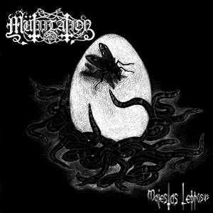 MUTIILATION / MAJESTAS LEPROSUS
