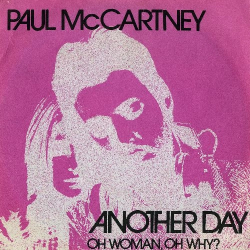 PAUL McCARTNEY / ポール・マッカートニー / ANOTHER DAY/OH WOMAN OH WHY (7")