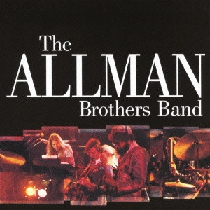 ALLMAN BROTHERS BAND / オールマン・ブラザーズ・バンド / ザ・ベスト / THE ALLMAN BROTHERS BAND