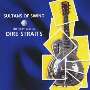 DIRE STRAITS / ダイアー・ストレイツ / サルタンズ・オブ・スウィング~ベリー・ベスト・オブ・ダイアー・ストレイツ / SULTANS OF SWING - THE VERY BEST OF DIRE STRAITS
