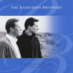 RIGHTEOUS BROTHERS / ライチャス・ブラザーズ / RETROSPECTIVE 1963-1974 / レトロスペクティヴ~ベスト・オブ・ライチャス・ブラザース