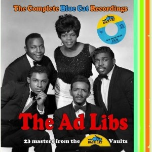 AD LIBS / アド・リブズ / COMPLETE BLUE CAT RECORDINGS