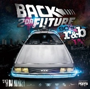 DJ NONKEY / ＢＡＣＫ　２　ＤＡ　ＦＵＴＵＲＥ