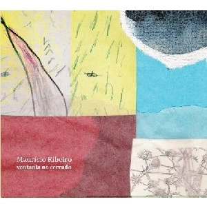 MAURICIO RIBEIRO / マウリシオ・ヒベイロ / VENTANIA NO CERRADO
