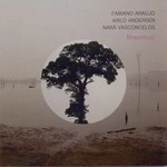 FABIANO ARAUJO, ARILD ANDERSEN, NANA VASCONCELOS / ファビアーノ・アラウージョ, アリルド・アンデルセン, ナナ・ヴァスコンセロス / RHEOMUSI