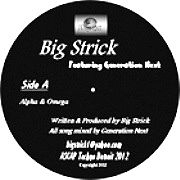 BIG STRICK FEAT. GENERATION NEXT  / ALPHA & OMEGA