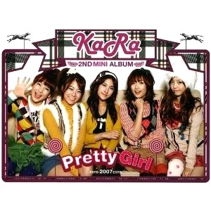 KARA / 2ND MINI ALBUM: PRETTY GIRL