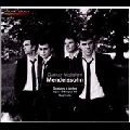 QUATUOR MODIGLIANI / モディリアーニ四重奏団 / MENDELSSOHN:QUARTET
