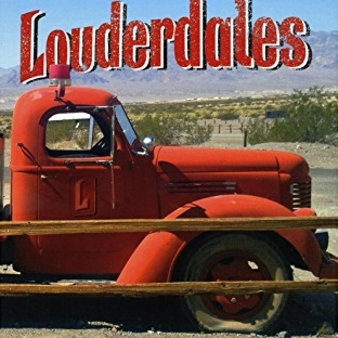 LOUDERDALES / SONGS OF NO RETURN