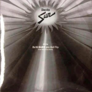DJ K-SUKE a.k.a. BELL FLIP / ＤＥＶＩＬＳ　ＳＵＮ