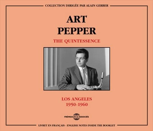ART PEPPER / アート・ペッパー / QUINTESSENCE LOS ANGELES 1950-1960