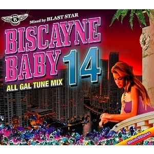 BLAST STAR / ブラスター / ＢＩＳＣＡＹＮＥ　ＢＡＢＹ　１４