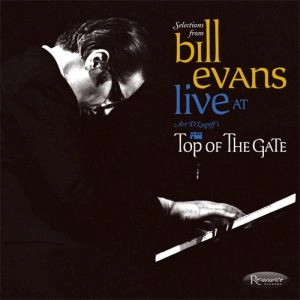 BILL EVANS / ビル・エヴァンス / LIVE AT TOP OF THE GATE