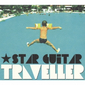 STAR GUITAR / ★ＳＴＡＲ　ＧＵｉＴＡＲ / Traveller / TRAVELLER