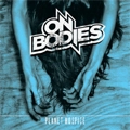 ON BODIES / オン・ボディズ / PLANET HOSPICE