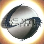 DAVE WEINER / SHOVE THE SUN ASIDE