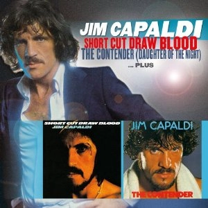 JIM CAPALDI / ジム・キャパルディ / SHORT CUT DRAW BLOOD / THE CONTENDER (DAUG