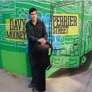 DAVY MOONEY / デイヴィー・ムーニー / PERRIER STREET