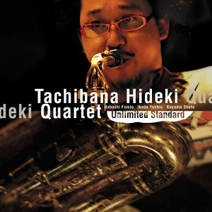 HIDEKI TACHIBANA / 立花秀輝 / アンリミテッド・スタンダード