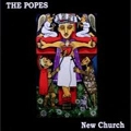 POPES / NEW CHURCH
