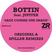 BOTTIN FEAT. JUPITER / SAGE COMME UNE IMAGE