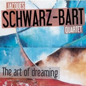 JACQUES SCHWARZ-BART / ジャック・スワルツ・バルト / ART OF DREAMING