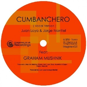 JUAN LAYA & JORGE MONTIEL / フアン・ラヤ & ホルヘ・モンティエル / CUMBANCHERO
