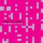 A Month of Sundays / Ｙａｒｄ　Ｂｉｒｄ　Ｔａｘｉ　Ｍｅａｔ