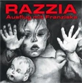 RAZZIA / ラッツィア / AUSFLUG MIT FRANZISKA