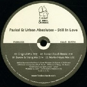 PASKAL & URBAN ABSOLUTES  / STILL IN LOVE