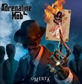 ADRENALINE MOB / アドレナリン・モブ / OMERTA
