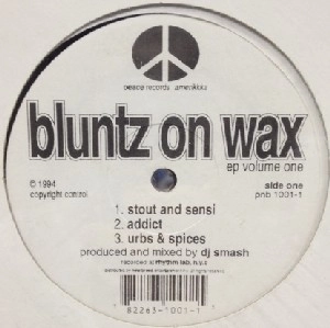 DJ SMASH / DJスマッシュ / BLUNTZ ON WAX (VOLUME ONE)
