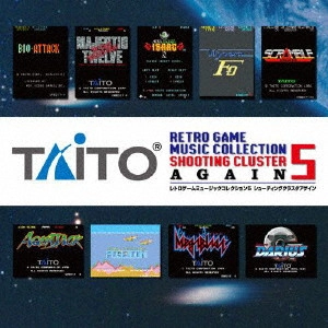 ZUNTATA / タイトー レトロゲームミュージック コレクション5 シューティングクラスタ アゲイン / TAITO RETRO GAME MUSIC COLLECTION 5 SHOOTING CLUSTER AGAIN