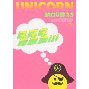 UNICORN / ユニコーン / MOVIE23 ユニコーンツアー2011 ユニコーンがやって来る zzz・・・