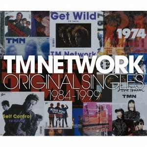 TM NETWORK / ティー・エム・ネットワーク / TM NETWORK ORIGINAL SINGLES 1984-1999 / TM NETWORK ORIGINAL SINGLES 1984 - 1999