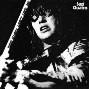 SUZI QUATRO / スージー・クアトロ / YOUR MAMMA WON'T LIKE ME