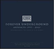 V.A.(SIRUS/NUFREQUENCY FT. SHARA NELSON/QUENTIN HARRIS...) / FOREVER UNDERGROUND(ARTIFACTS 1997-2012)