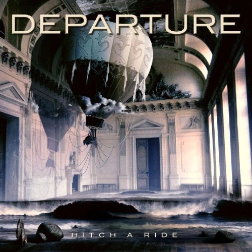 DEPARTURE / ディパーチャー / HITCH A RIDE