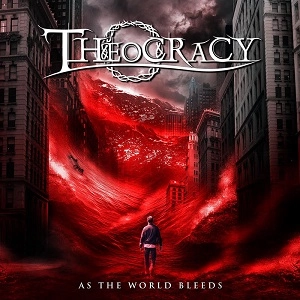 THEOCRACY / シアクラシー / AS THE WORLD BLEEDS
