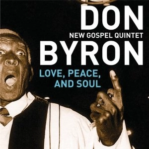 DON BYRON / ドンバイロン / LOVE, PEACE, AND SOUL